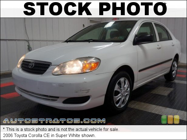 Stock photo for this 2006 Toyota Corolla  1.8 Liter DOHC 16V VVT-i 4 Cylinder 4 Speed Automatic