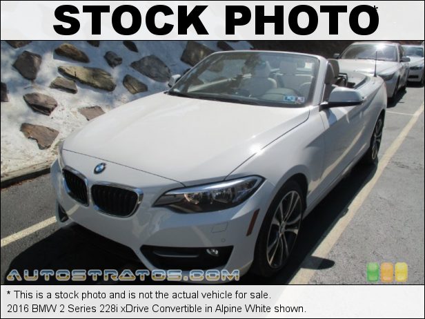 Stock photo for this 2016 BMW 2 Series 228i xDrive Convertible 2.0 Liter DI TwinPower Turbocharged DOHC 16-Valve VVT 4 Cylinder 8 Speed Automatic
