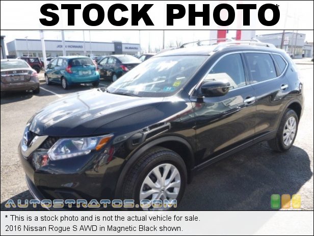 Stock photo for this 2016 Nissan Rogue S AWD 2.5 Liter DOHC 16-Valve CVTCS 4 Cylinder Xtronic CVT Automatic