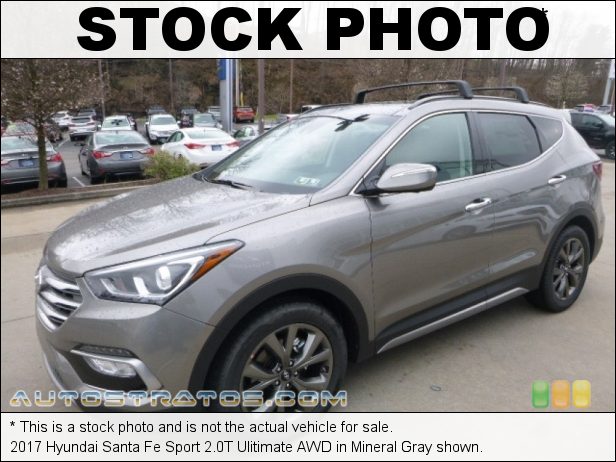 Stock photo for this 2017 Hyundai Santa Fe Sport 2.0T Ulitimate AWD 2.0 Liter GDI Turbocharged DOHC 16-Valve D-CVVT 4 Cylinder 6 Speed SHIFTRONIC Automatic