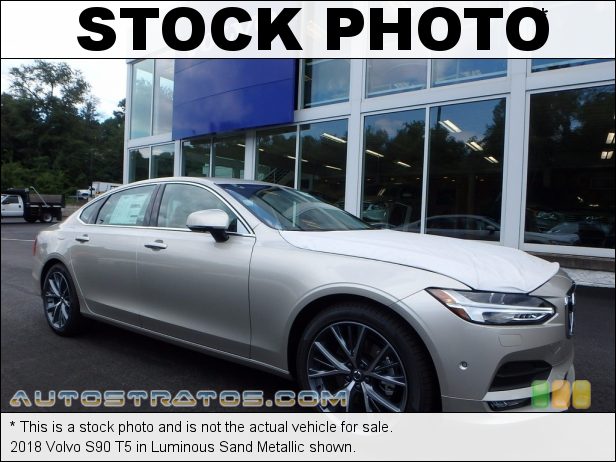 Stock photo for this 2018 Volvo S90 T5 2.0 Liter Turbocharged DOHC 16-Valve VVT 4 Cylinder 8 Speed Automatic