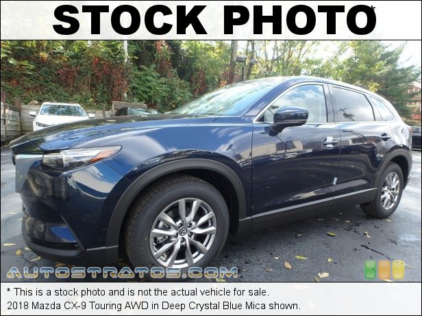 Stock photo for this 2018 Mazda CX-9 Touring AWD 2.5 Liter DI DOHC 16-Valve VVT SKYACTIVE-G 4 Cylinder 6 Speed Automatic