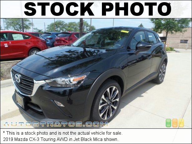 Stock photo for this 2019 Mazda CX-3 Touring AWD 2.0 Liter SKYACVTIV-G DI DOHC 16-Valve VVT 4 Cylinder 6 Speed Automatic