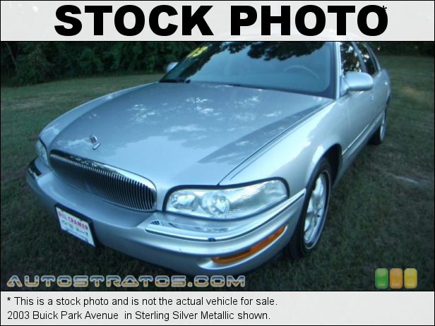 Stock photo for this 2003 Buick Park Avenue  3.8 Liter OHV 12-Valve V6 4 Speed Automatic