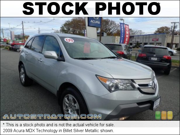 Stock photo for this 2009 Acura MDX Technology 3.7 Liter SOHC 24-Valve VTEC V6 5 Speed Sequential SportShift Automatic Stock photo for this 2009 Acura MDX Technology 3.7 Liter SOHC 24-Valve VTEC V6 5 Speed Sequential SportShift Automatic