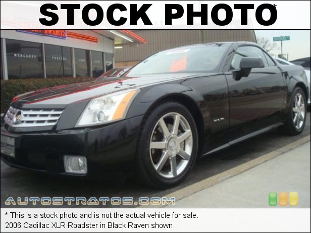 Stock photo for this 2006 Cadillac XLR Roadster 4.6 Liter DOHC 32-Valve VVT V8 5 Speed Automatic
