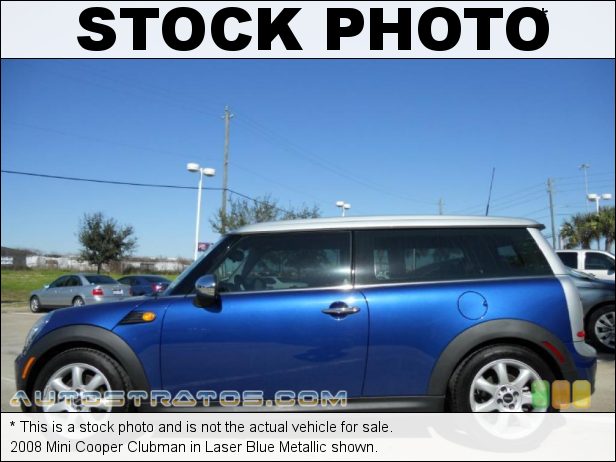 Stock photo for this 2008 Mini Cooper Clubman 1.6 Liter DOHC 16V VVT 4 Cylinder 6 Speed Manual