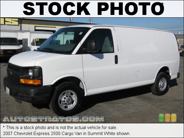 Stock photo for this 2007 Chevrolet Express 2500 Van 4.8 Liter OHV 16-Valve V8 4 Speed Automatic Stock photo for this 2007 Chevrolet Express 2500 Van 4.8 Liter OHV 16-Valve V8 4 Speed Automatic