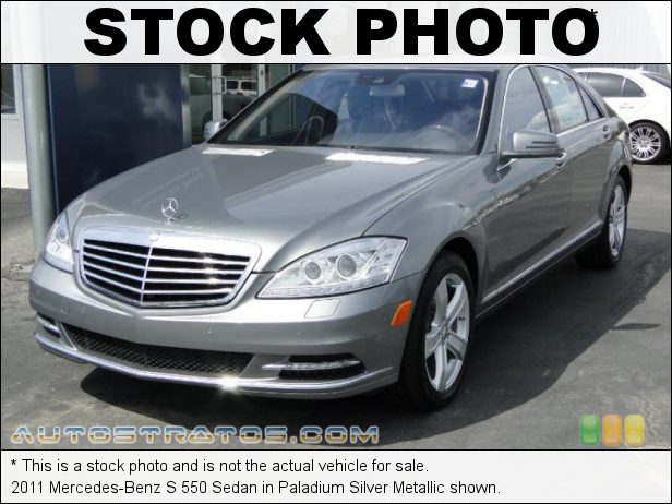 Stock photo for this 2011 Mercedes-Benz S 550 Sedan 5.5 Liter DOHC 32-Valve VVT V8 7 Speed Touch Shift Automatic Stock photo for this 2011 Mercedes-Benz S 550 Sedan 5.5 Liter DOHC 32-Valve VVT V8 7 Speed Touch Shift Automatic