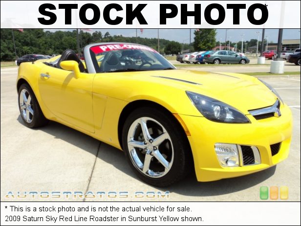 Stock photo for this 2009 Saturn Sky Red Line Roadster 2.0 Liter Turbocharged DOHC 16-Valve VVT 4 Cylinder 5 Speed Manual Stock photo for this 2009 Saturn Sky Red Line Roadster 2.0 Liter Turbocharged DOHC 16-Valve VVT 4 Cylinder 5 Speed Manual