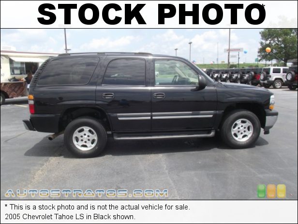 Stock photo for this 2005 Chevrolet Tahoe  4.8 Liter OHV 16-Valve Vortec V8 4 Speed Automatic
