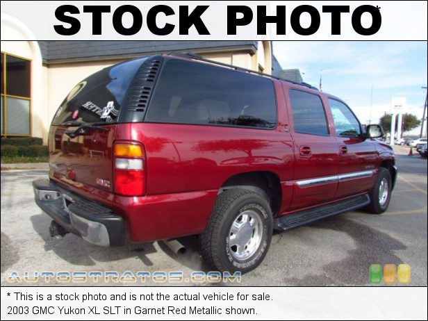 Stock photo for this 2003 GMC Yukon XL 5.3 Liter OHV 16V Vortec V8 4 Speed Automatic