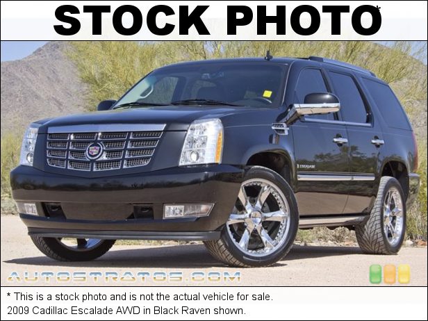 Stock photo for this 2009 Cadillac Escalade AWD 6.2 Liter OHV 16-Valve VVT Flex-Fuel V8 6 Speed Automatic