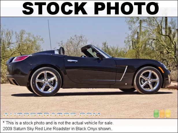 Stock photo for this 2009 Saturn Sky Red Line Roadster 2.0 Liter Turbocharged DOHC 16-Valve VVT 4 Cylinder 5 Speed Manual Stock photo for this 2009 Saturn Sky Red Line Roadster 2.0 Liter Turbocharged DOHC 16-Valve VVT 4 Cylinder 5 Speed Manual