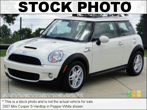 Stock photo for this 2007 Mini Cooper S Hardtop 1.6 Liter Turbocharged DOHC 16V VVT 4 Cylinder 6 Speed Steptronic Automatic