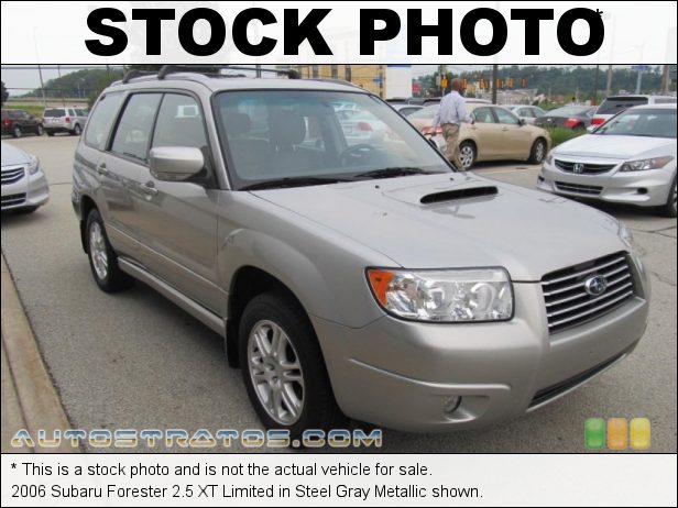 Stock photo for this 2006 Subaru Forester 2.5 XT Limited 2.5 Liter Turbocharged DOHC 16-Valve VVT Flat 4 Cylinder 4 Speed Automatic