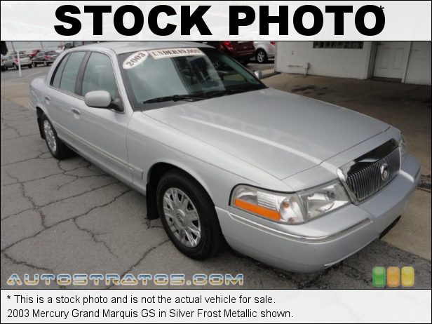 Stock photo for this 2003 Mercury Grand Marquis GS 4.6 Liter SOHC 16-Valve V8 4 Speed Automatic