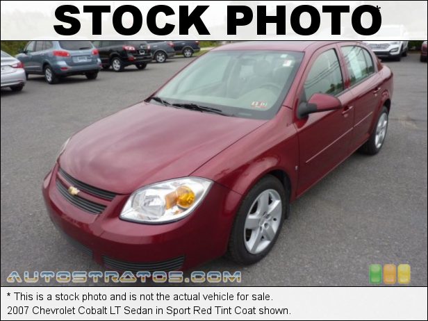 Stock photo for this 2007 Chevrolet Cobalt LT Sedan 2.2L DOHC 16V Ecotec 4 Cylinder 4 Speed Automatic Stock photo for this 2007 Chevrolet Cobalt LT Sedan 2.2L DOHC 16V Ecotec 4 Cylinder 4 Speed Automatic