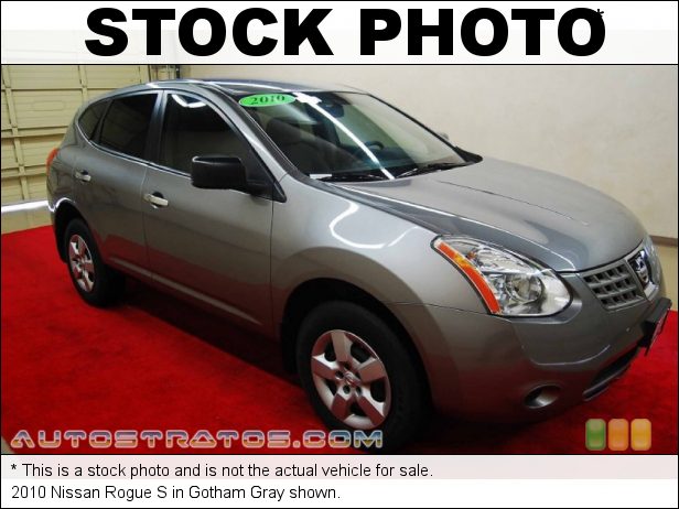 Stock photo for this 2010 Nissan Rogue S 2.5 Liter DOHC 16-Valve CVTCS 4 Cylinder Xtronic CVT Automatic
