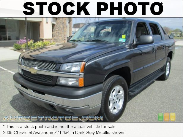 Stock photo for this 2005 Chevrolet Avalanche 4x4 5.3 Liter OHV 16-Valve Vortec V8 4 Speed Automatic