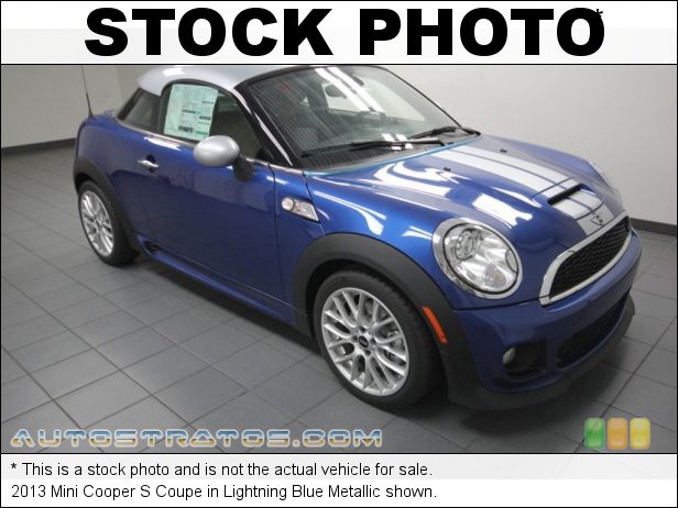 Stock photo for this 2013 Mini Cooper S Coupe 1.6 Liter DI Twin-Scroll Turbocharged DOHC 16-Valve VVT 4 Cylind 6 Speed Manual