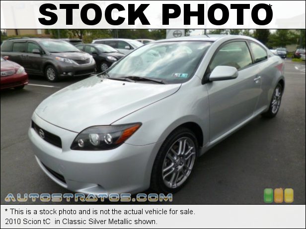 Stock photo for this 2010 Scion tC  2.4 Liter DOHC 16-Valve VVT-i 4 Cylinder 4 Speed ECT Automatic