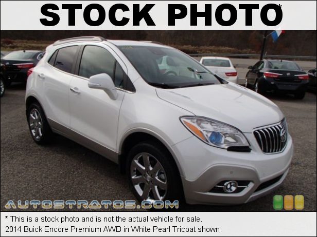 Stock photo for this 2014 Buick Encore Premium AWD 1.4 Liter Turbocharged DOHC 16-Valve VVT ECOTEC 4 Cylinder 6 Speed Automatic