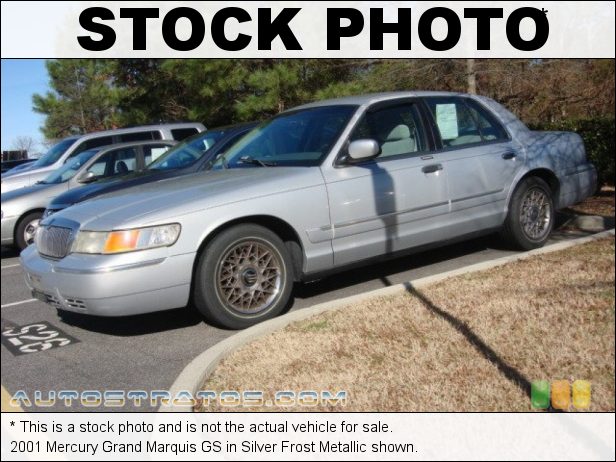 Stock photo for this 2001 Mercury Grand Marquis GS 4.6 Liter SOHC 16 Valve V8 4 Speed Automatic