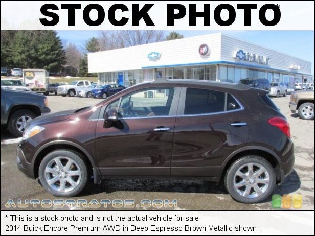 Stock photo for this 2014 Buick Encore Premium AWD 1.4 Liter Turbocharged DOHC 16-Valve VVT ECOTEC 4 Cylinder 6 Speed Automatic