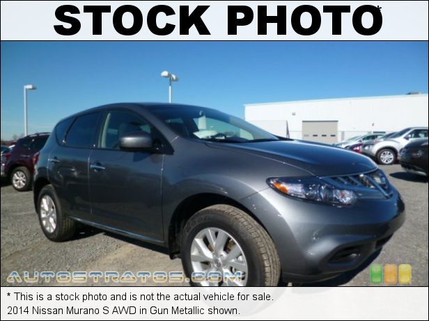 Stock photo for this 2014 Nissan Murano S AWD 3.5 Liter DOHC 24-Valve CVTCS V6 Xtronic CVT Automatic
