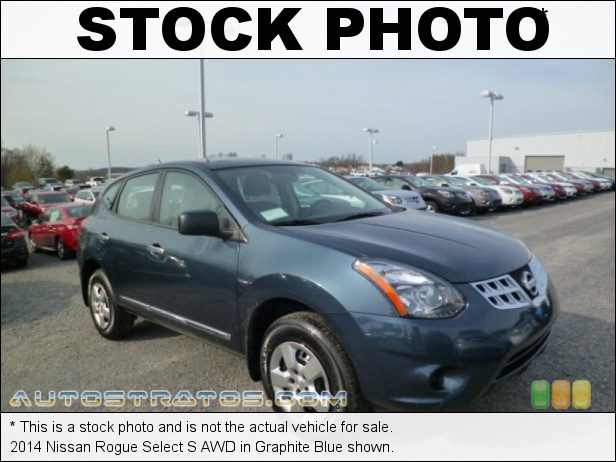 Stock photo for this 2014 Nissan Rogue Select S AWD 2.5 Liter DOHC 16-Valve CVTCS 4 Cylinder Xtronic CVT Automatic